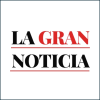 La Gran Noticia